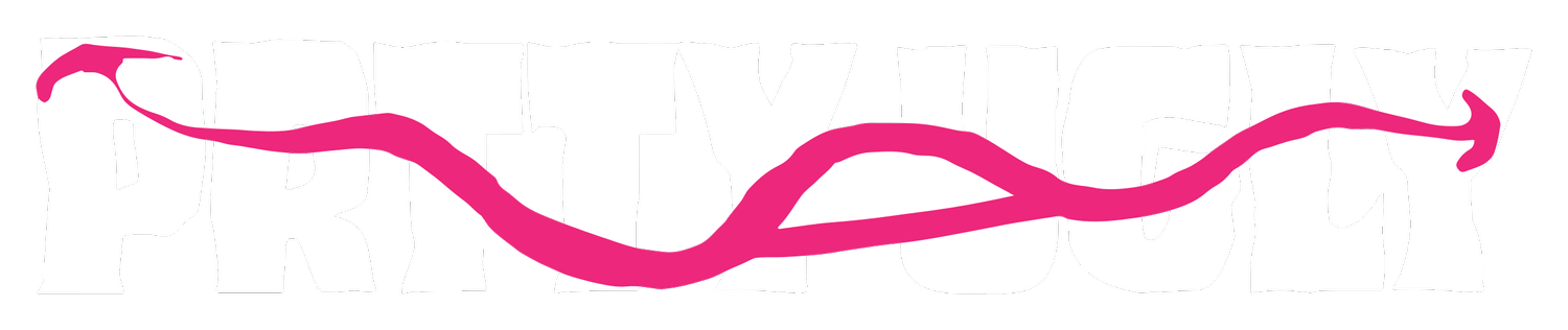 PRTTYUGLY