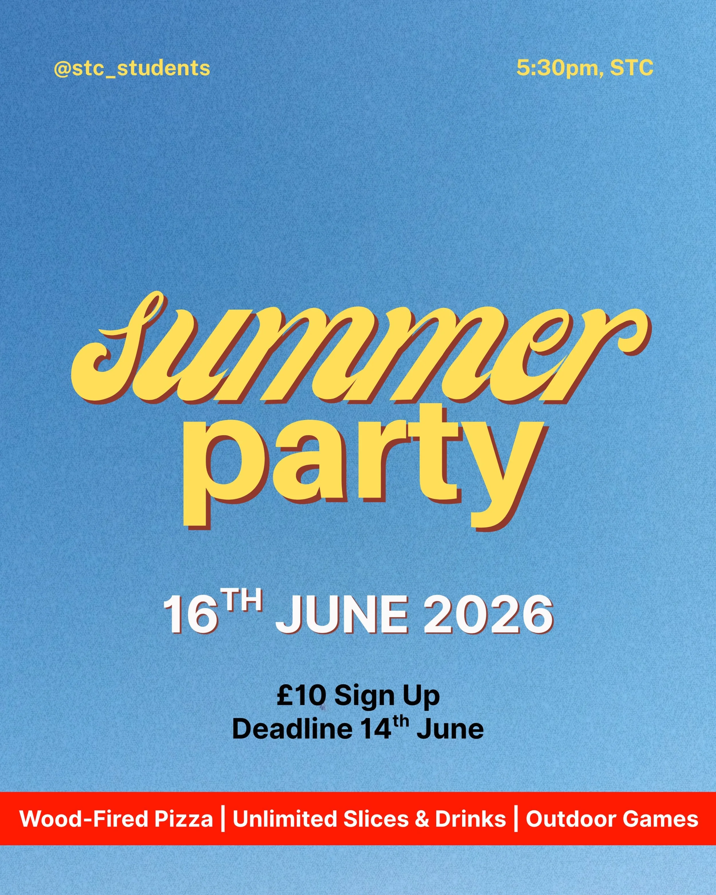 Celebrate the end of the academic year with us! ☀️🕶️

We&rsquo;ll be gathering together here at STC on 16th June at 5:30pm; there will be unlimited pizza slices, freshly made out of a wood-fired pizza van, with drinks available too. 🍕

We&rsquo;ll 