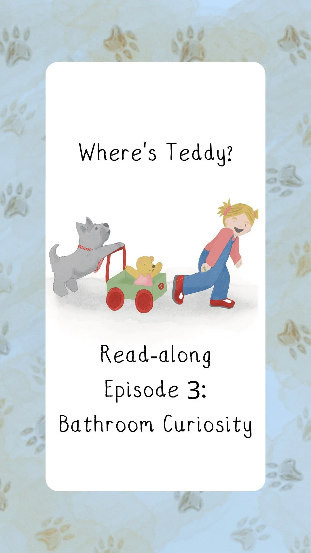 Episode 3: Bathroom Curiosity
Stottie’s search continues — this time, through the messy living room! 🧸🪀
Can he find Teddy before bedtime?
This is episode 3 of Where’s Teddy? — a soothing, rhyming bedtime story about friendsh