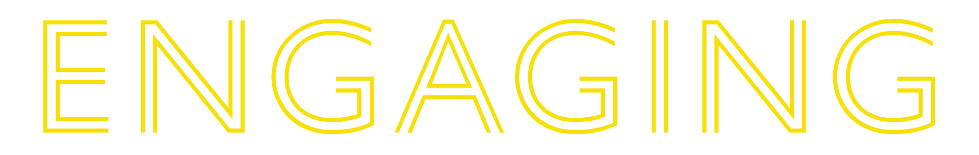 Yellow text spelling 'ENGAGING' on a black background.