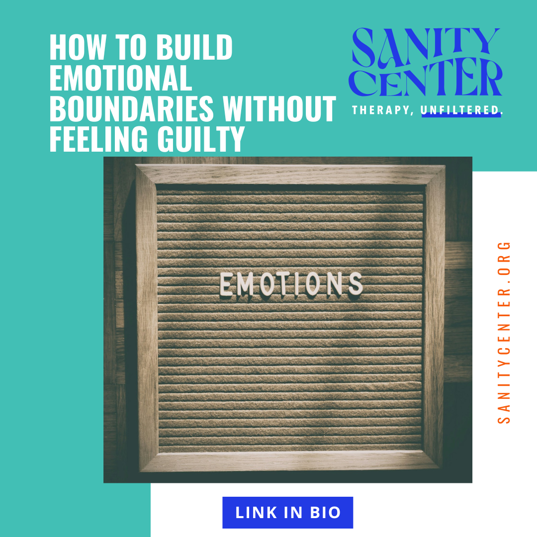 How to Build Emotional Boundaries Without Feeling Guilty