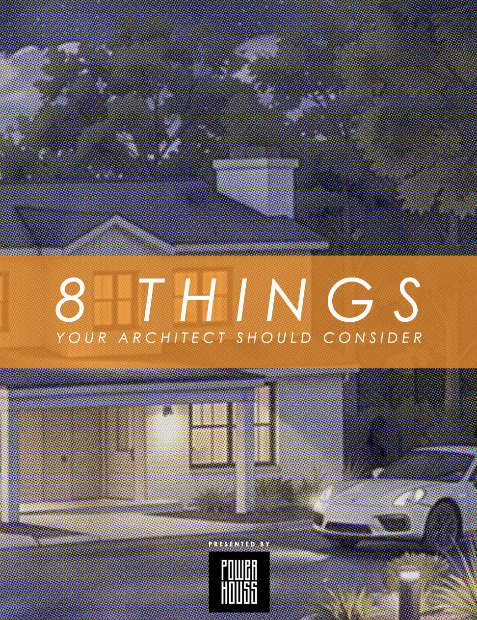 8 Things Your Architect Should Consider