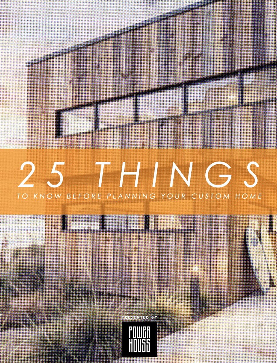 25 Things To Know Before Planning Your Custom Home