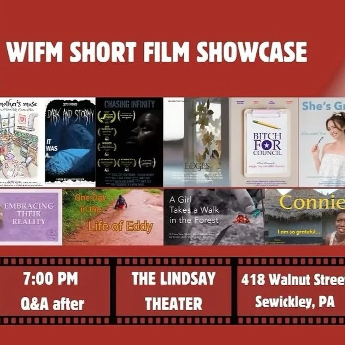 Female Filmmakers Take Center Stage at The Lindsay’s WIFM PGH Showcase