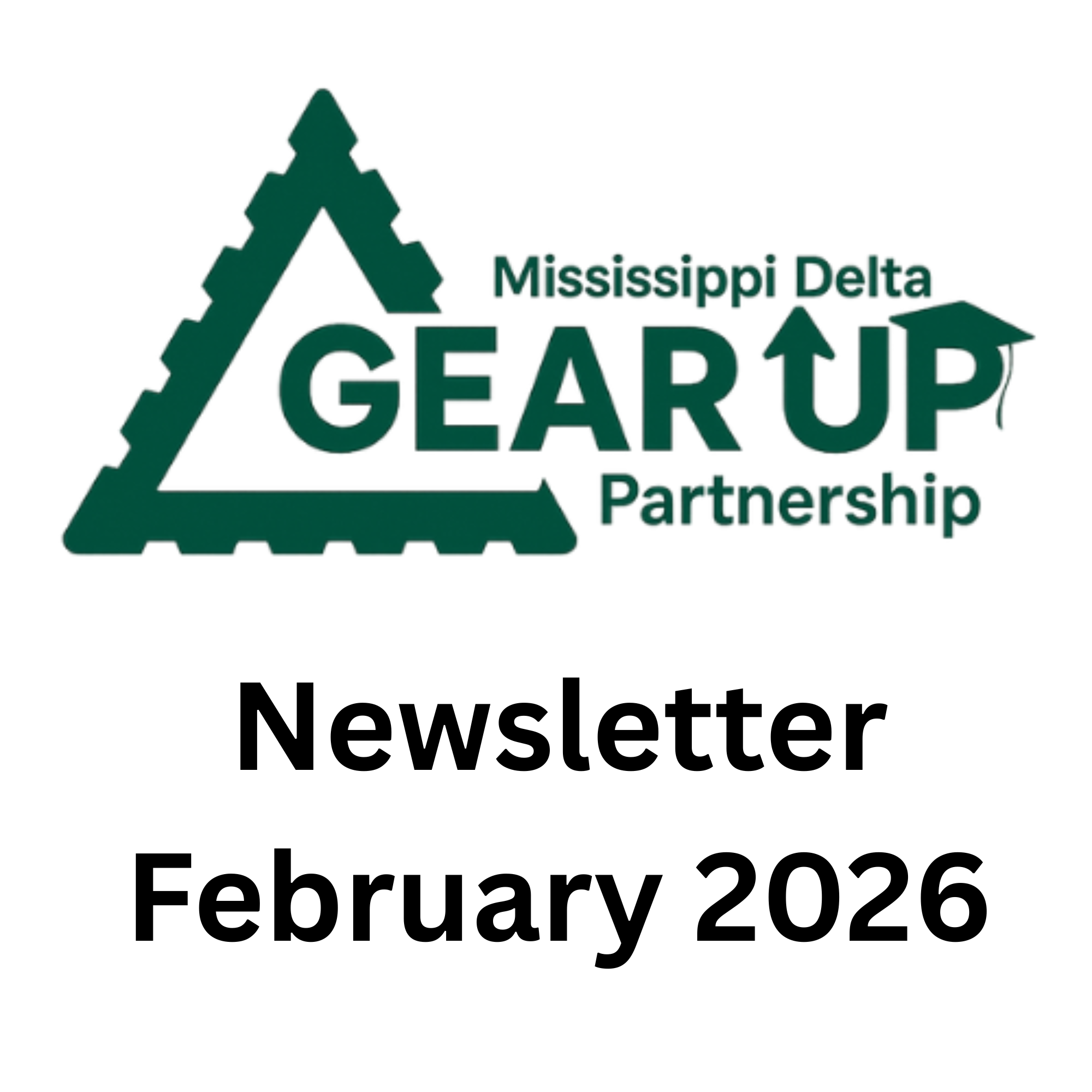 GEAR UP Newsletter February 2026