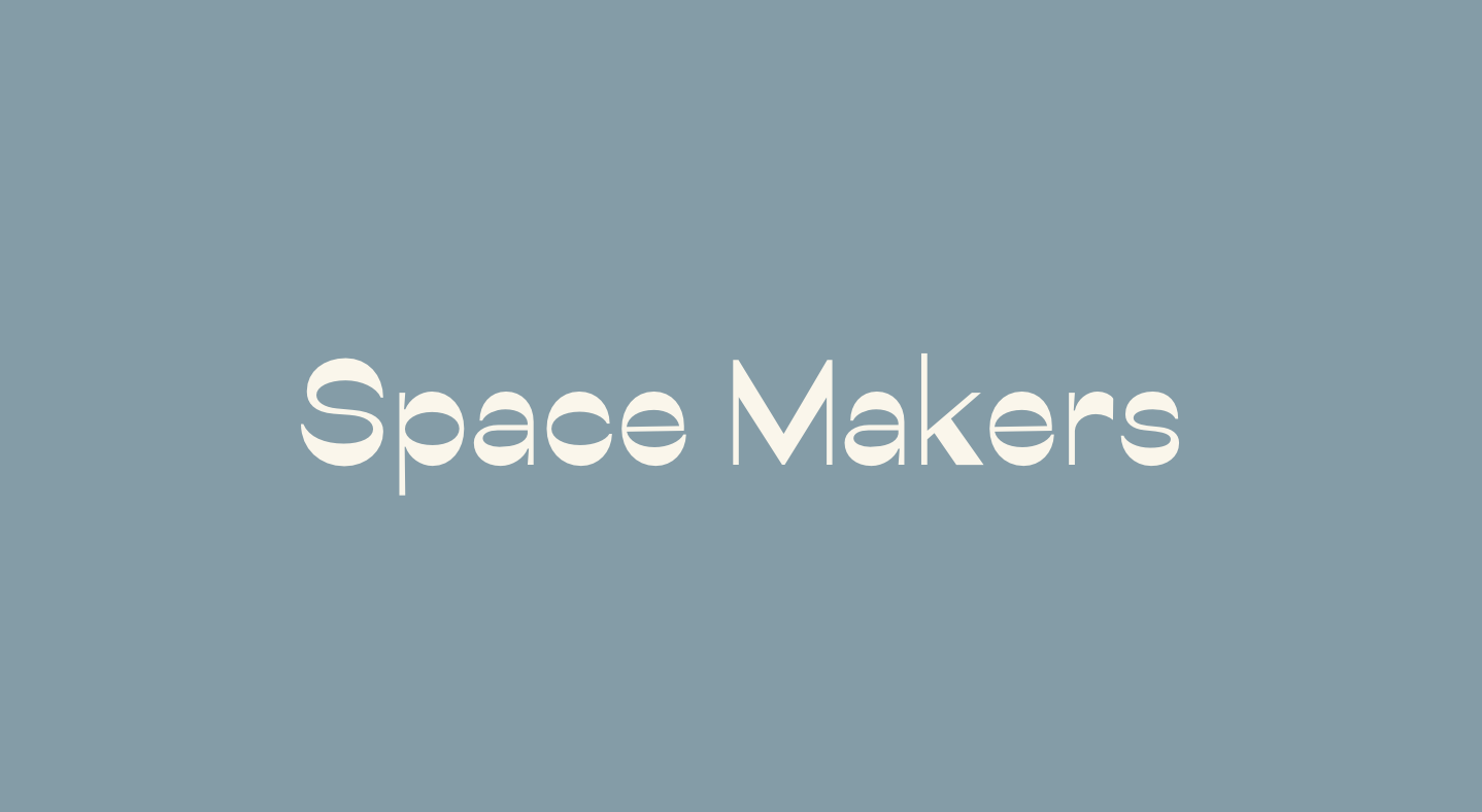 The Makers Table: Space Makers