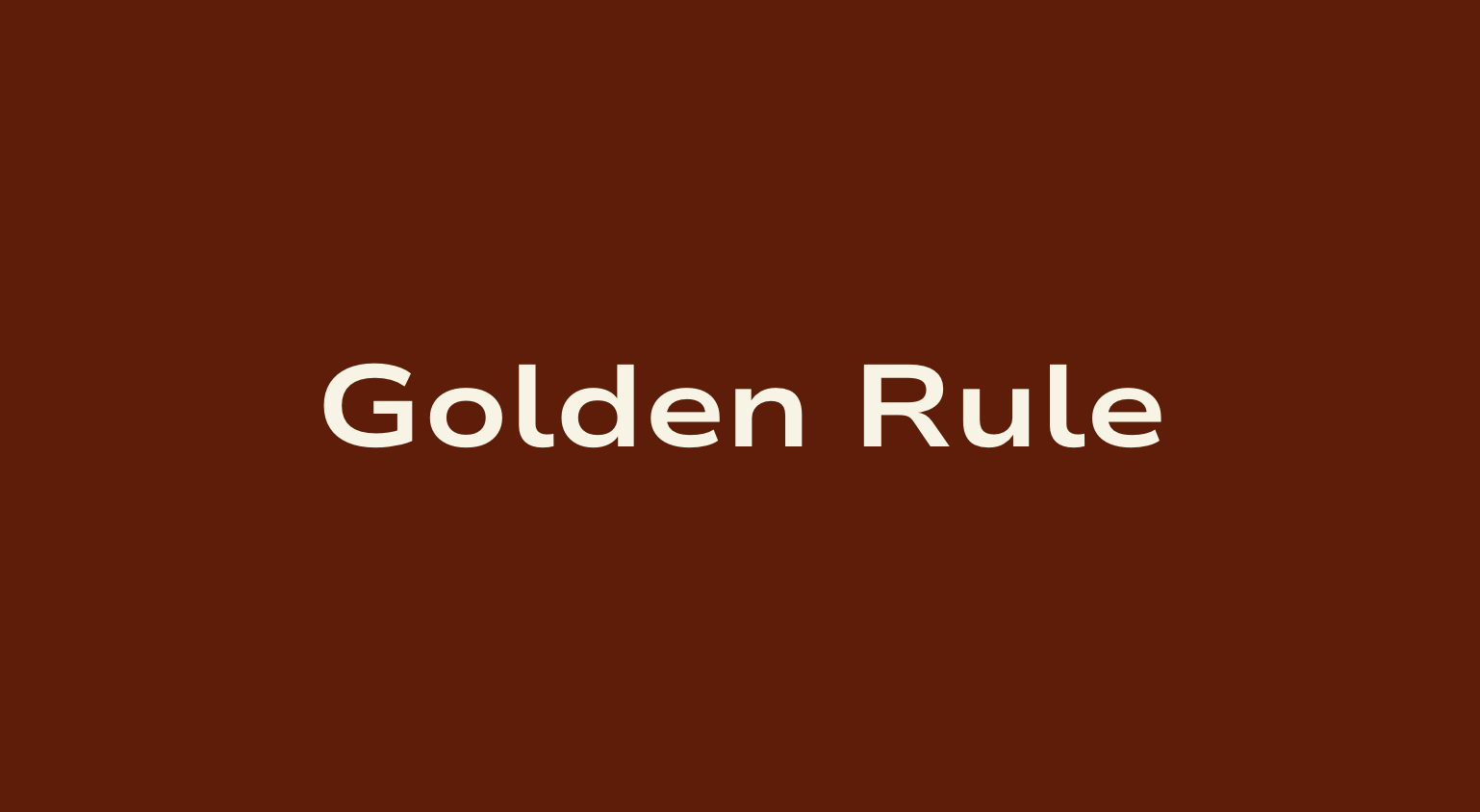 Golden Rule
