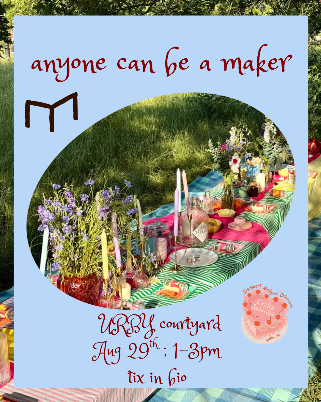 Anyone Can Be A Maker