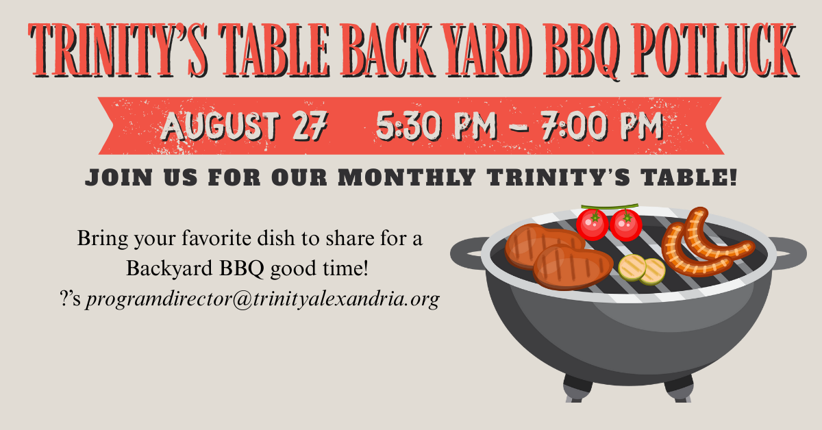 Monthly Trinity's Table - BBQ Night