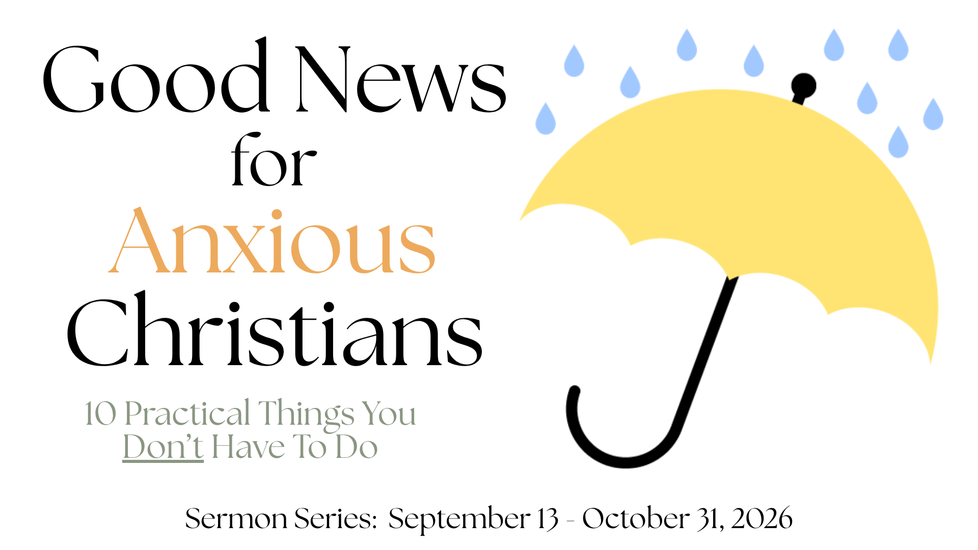 Good News for Anxious Christians