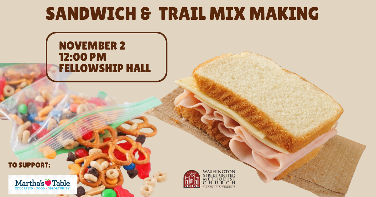 Sandwich & Trail Mix Ministry