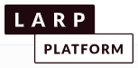LARP Platform