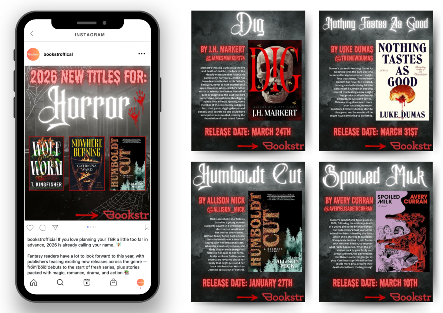 Instagram post showcasing upcoming horror book releases in 2026 with dark background, spider web accents, and images of book covers and release dates, including 'Dig' by J.H. Markert, 'Nothing Tastes As Good' by Luke Dumas, 'Humboldt Cut' by Allison 