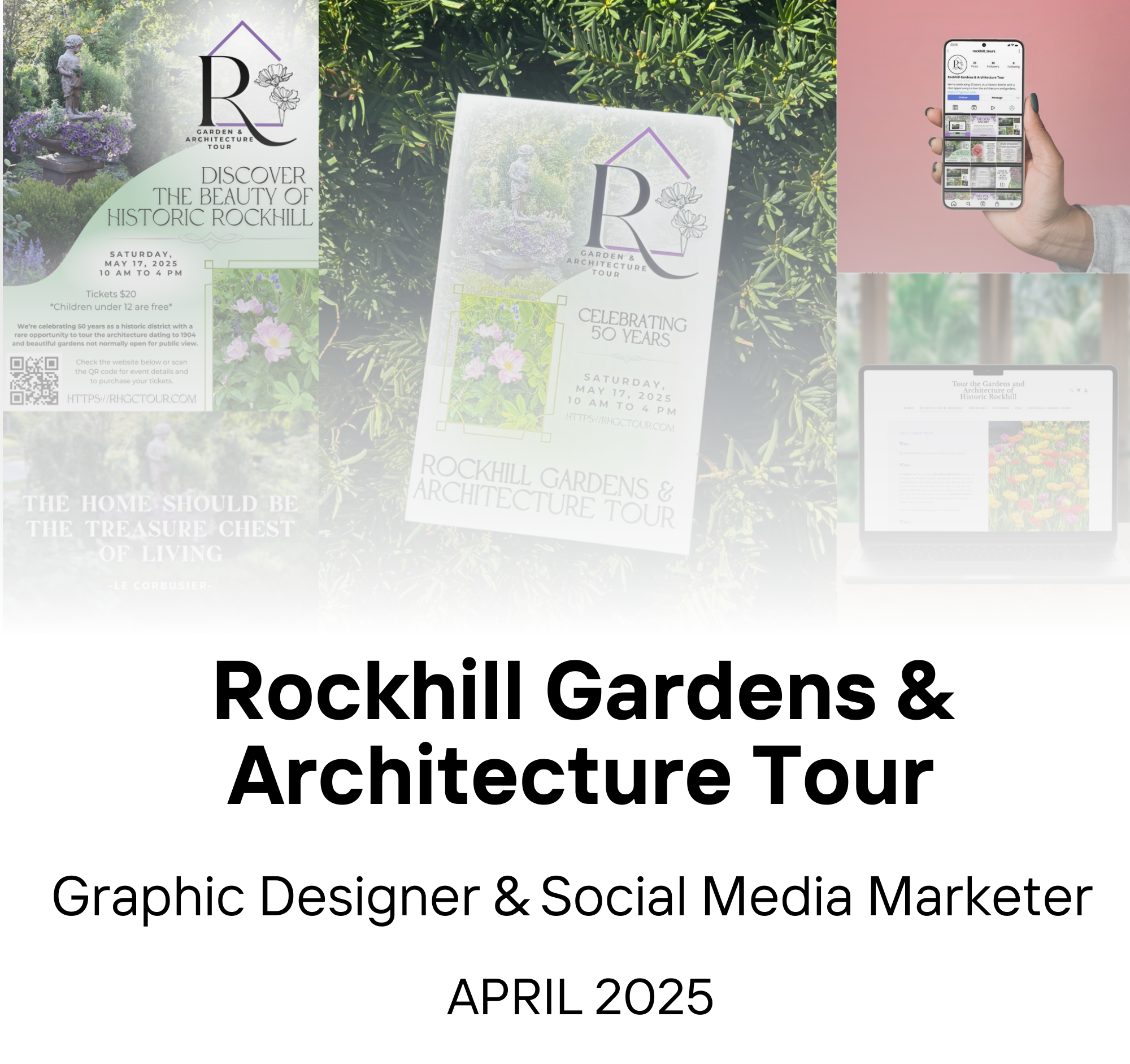 Promotional flyer for the Rockhill Gardens & Architecture Tour. The flyer features images of floral gardens and brick pathways with text details about the event date, time, and ticket info. The background includes greenery and a computer screen showing the event website, with a person holding a smartphone displaying the tour's social media page.
