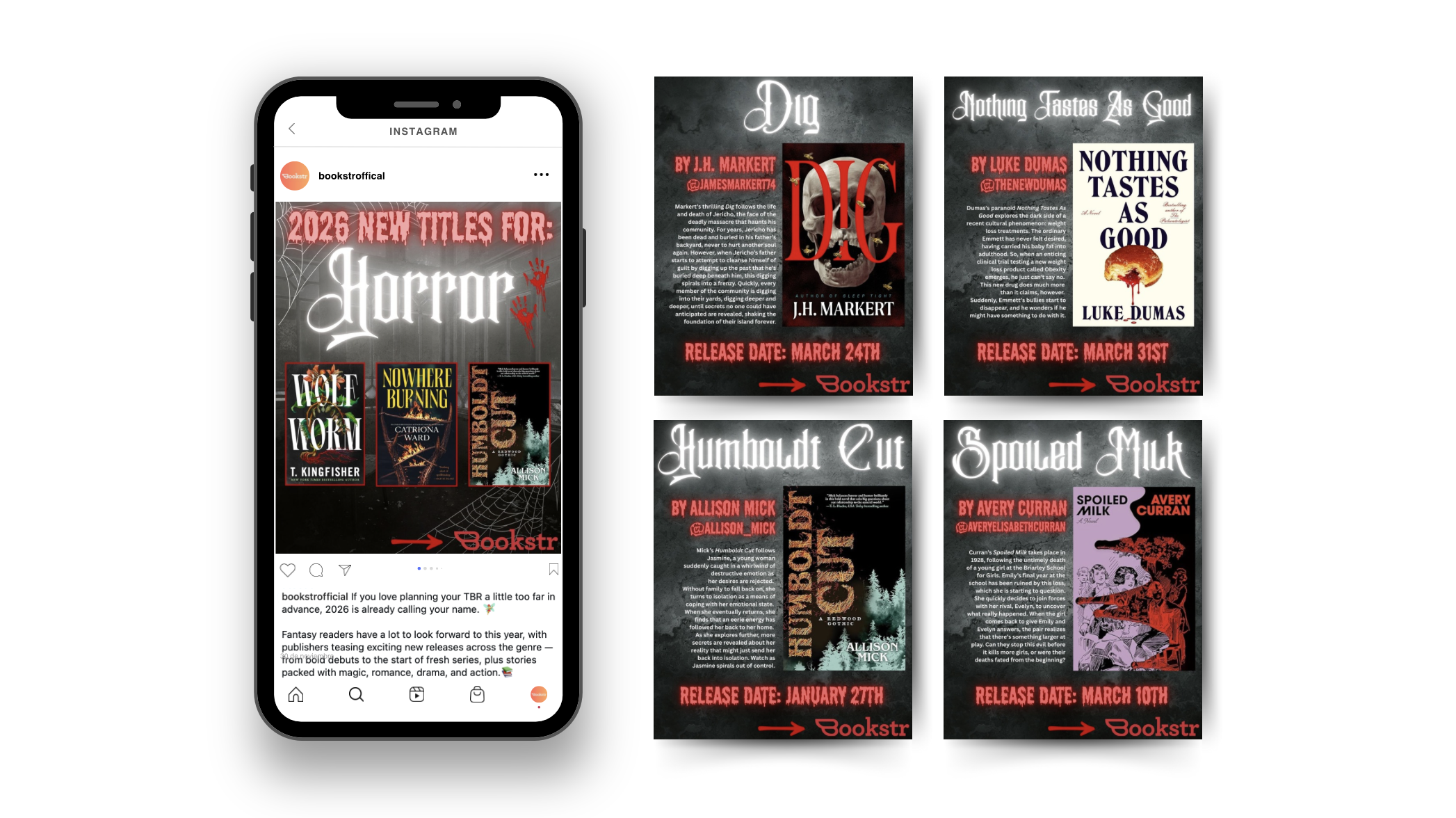 Instagram post showcasing upcoming horror book releases in 2026 with dark background, spider web accents, and images of book covers and release dates, including 'Dig' by J.H. Markert, 'Nothing Tastes As Good' by Luke Dumas, 'Humboldt Cut' by Allison 