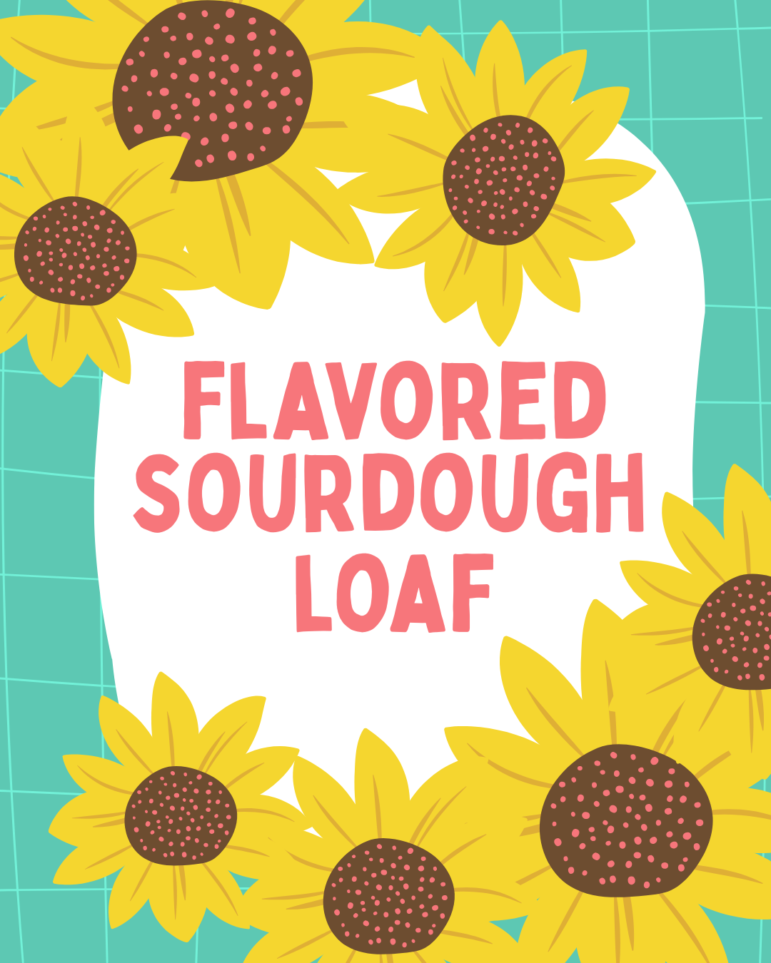 Flavored Sourdough Loaf