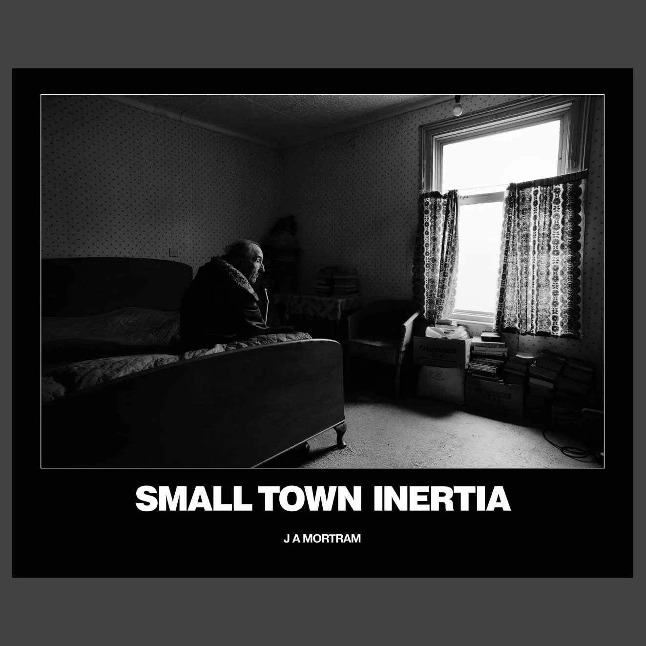 Small Town Inertia (hardback)