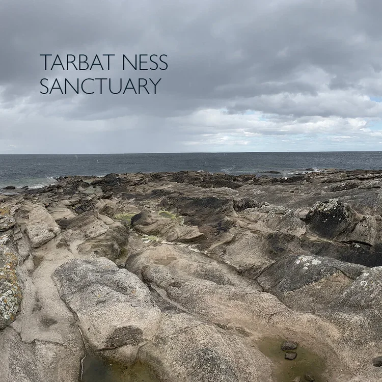 Tarbat Ness Sanctuary. Seeking Sanctuary Volume 4