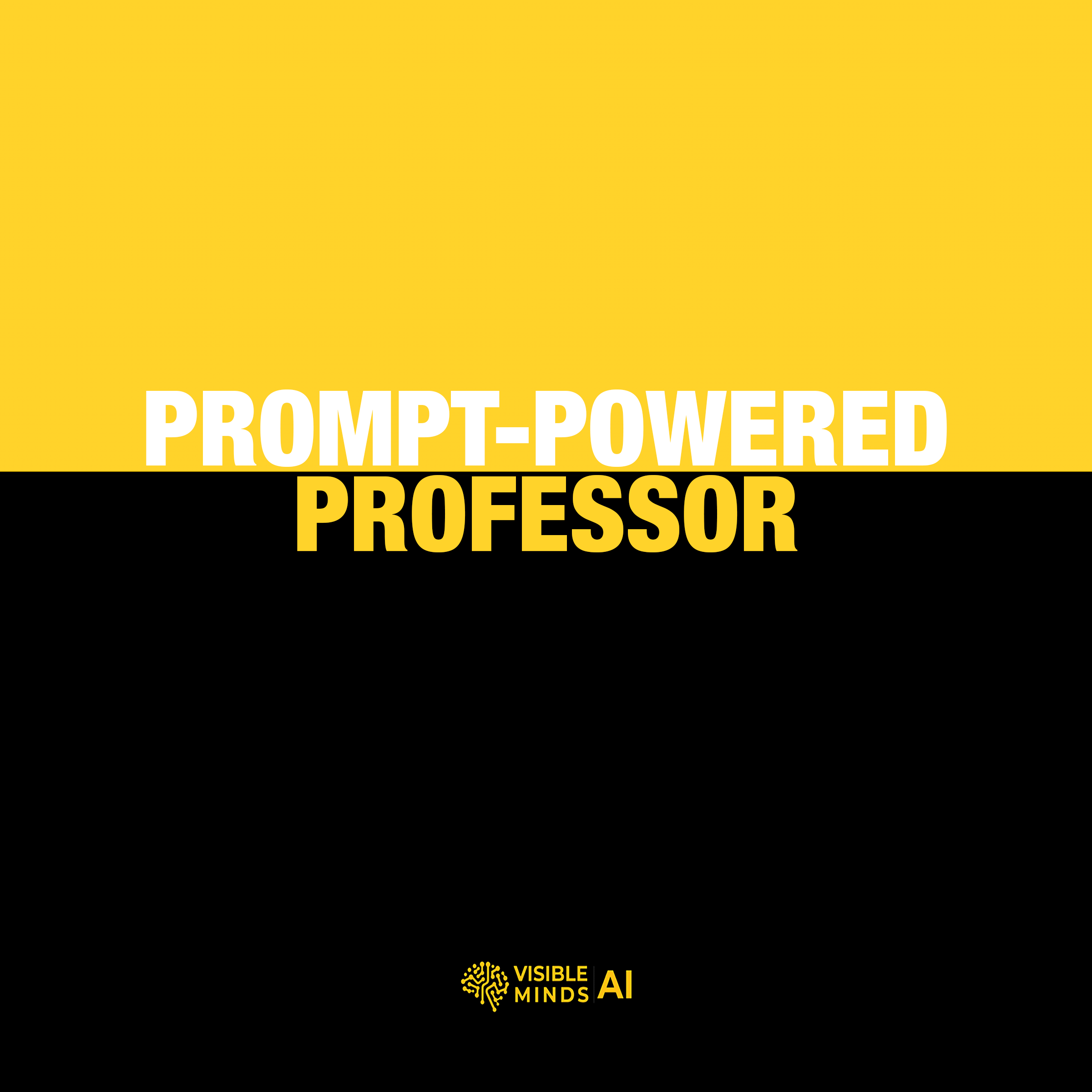 Prompt-Powered Professor