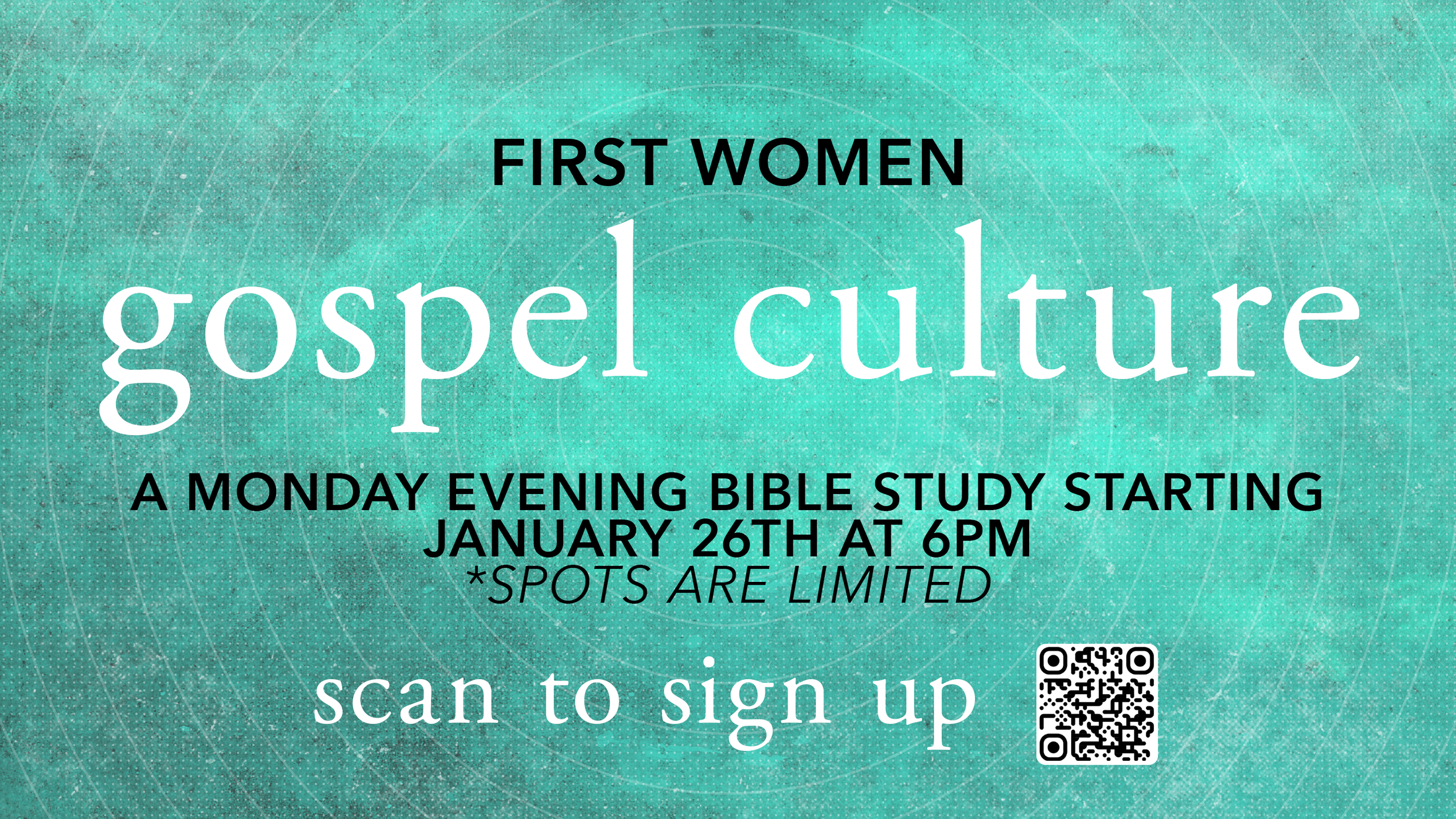 FIRST WOMEN - MONDAY BIBLE STUDY