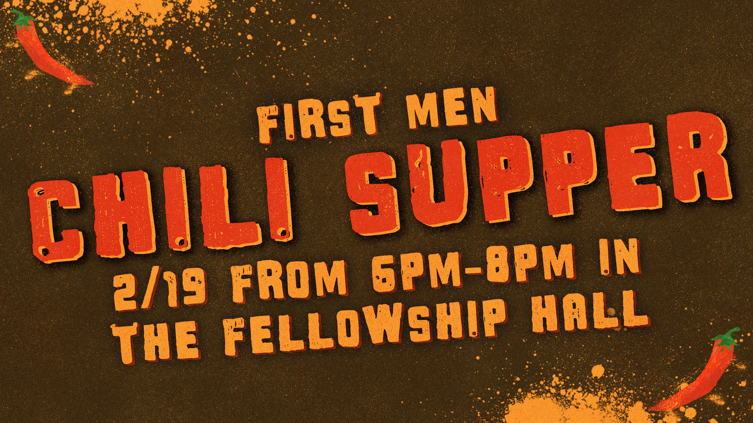 FIRST MEN - CHILI SUPPER
