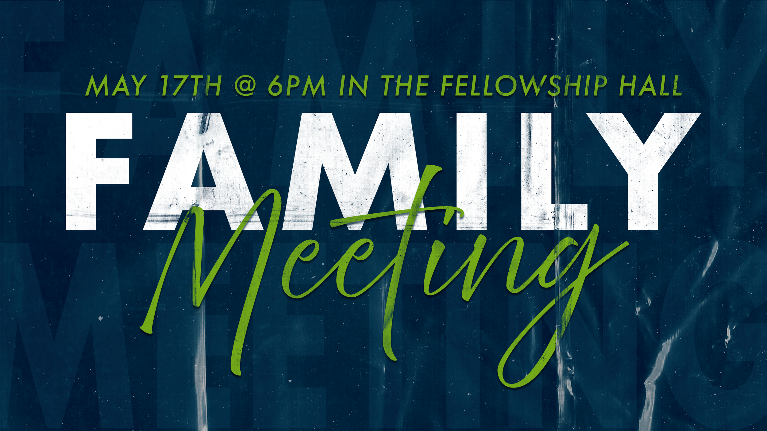 FAMILY MEETING