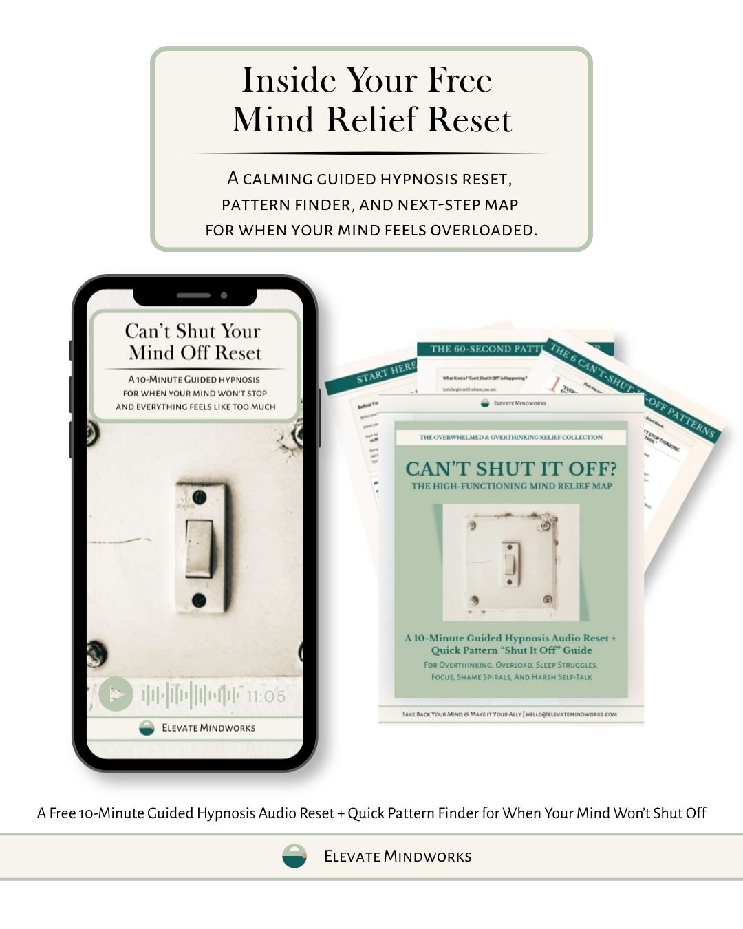Free Mind Relief Map mockup showing a guided hypnosis audio reset, pattern finder, and support tools for when your mind won’t shut off.