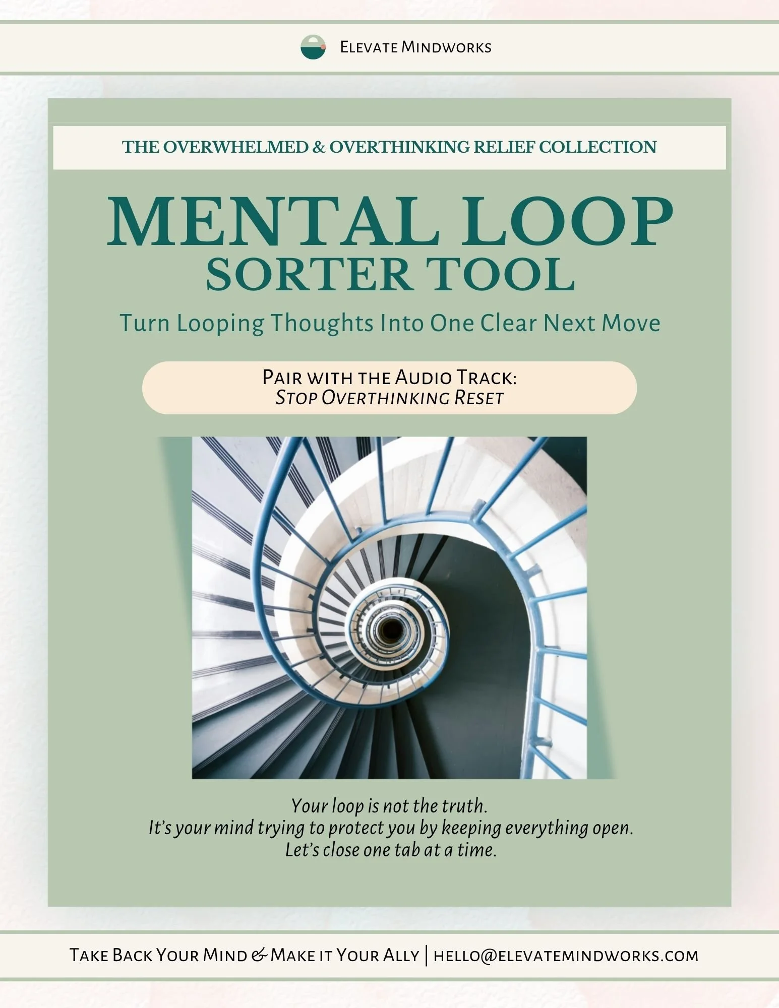 Mental Loop Sorter Tool printable support tool cover for Stop Overthinking Reset, designed to help sort looping thoughts, overanalyzing, replays, forecasts, decision spirals, and mental loops.