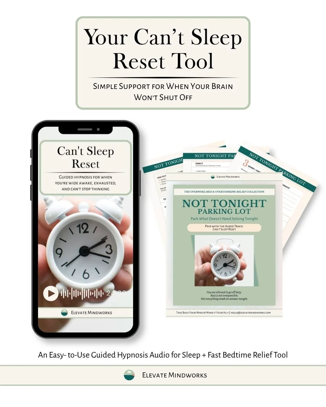 Can’t Sleep Reset product mockup showing rapid relief guided hypnosis audio and Not Tonight Parking Lot bedtime printable  support tool to reduce racing thoughts at night, bedtime overthinking, mental scanning, and trouble sleeping.