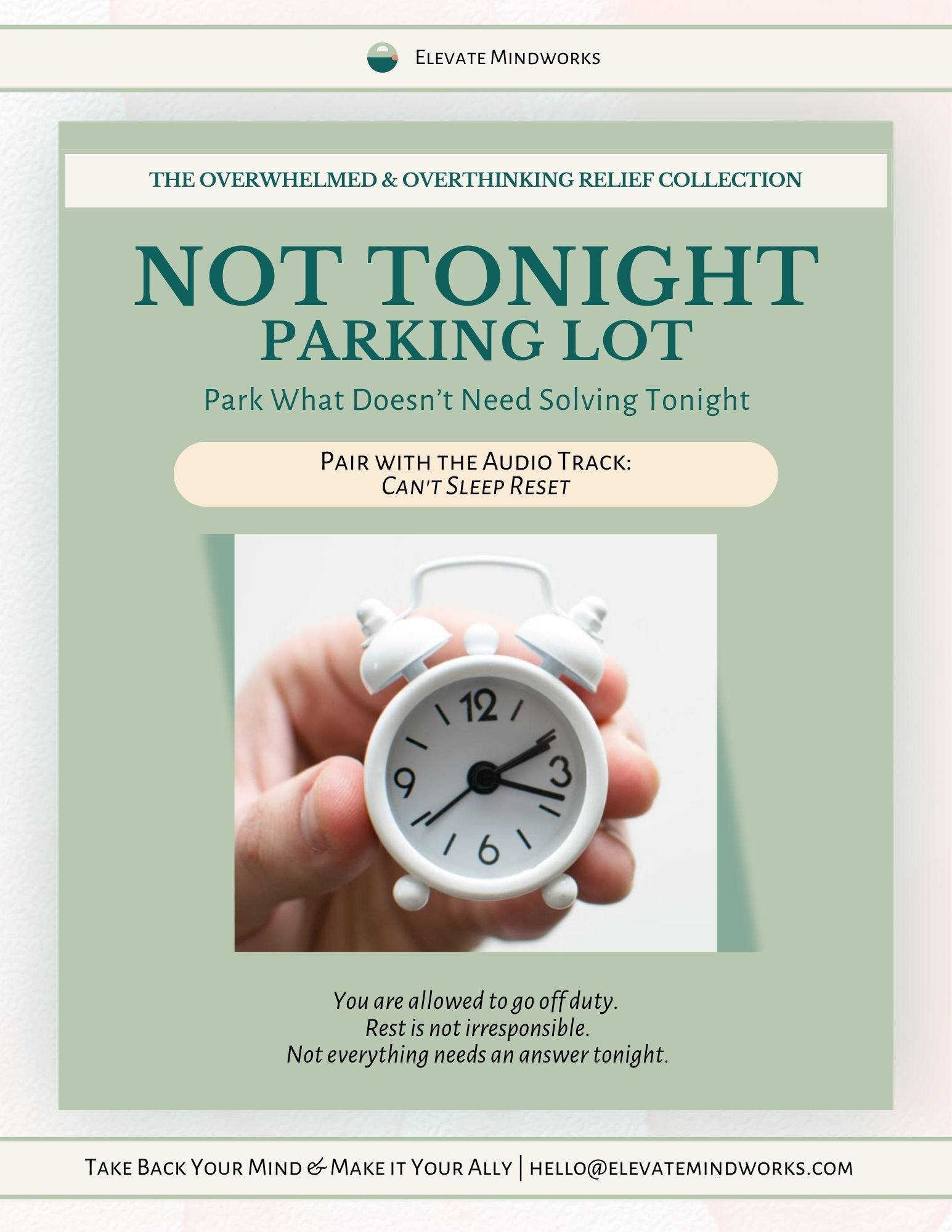 Not Tonight Parking Lot bedtime support tool cover for Can’t Sleep Reset, designed to park unfinished thoughts, bedtime worries, decisions, tasks, and mental scanning that do not need solving tonight.