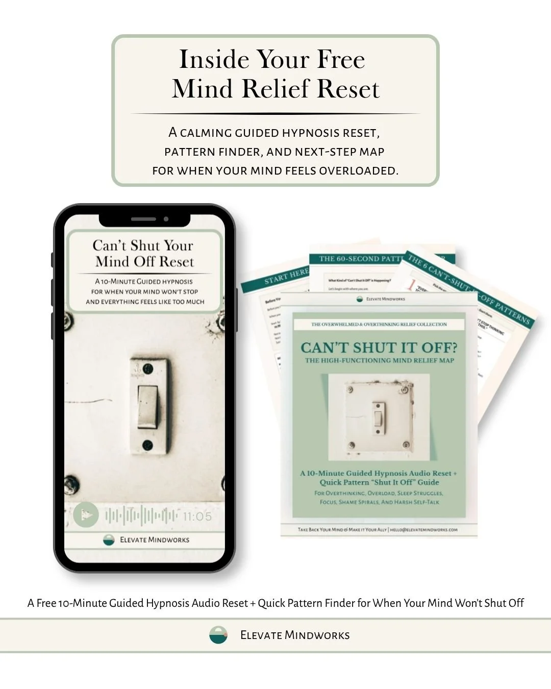 Free Mind Relief Map mockup showing a guided hypnosis audio reset, pattern finder, and support tools for when your mind won’t shut off.