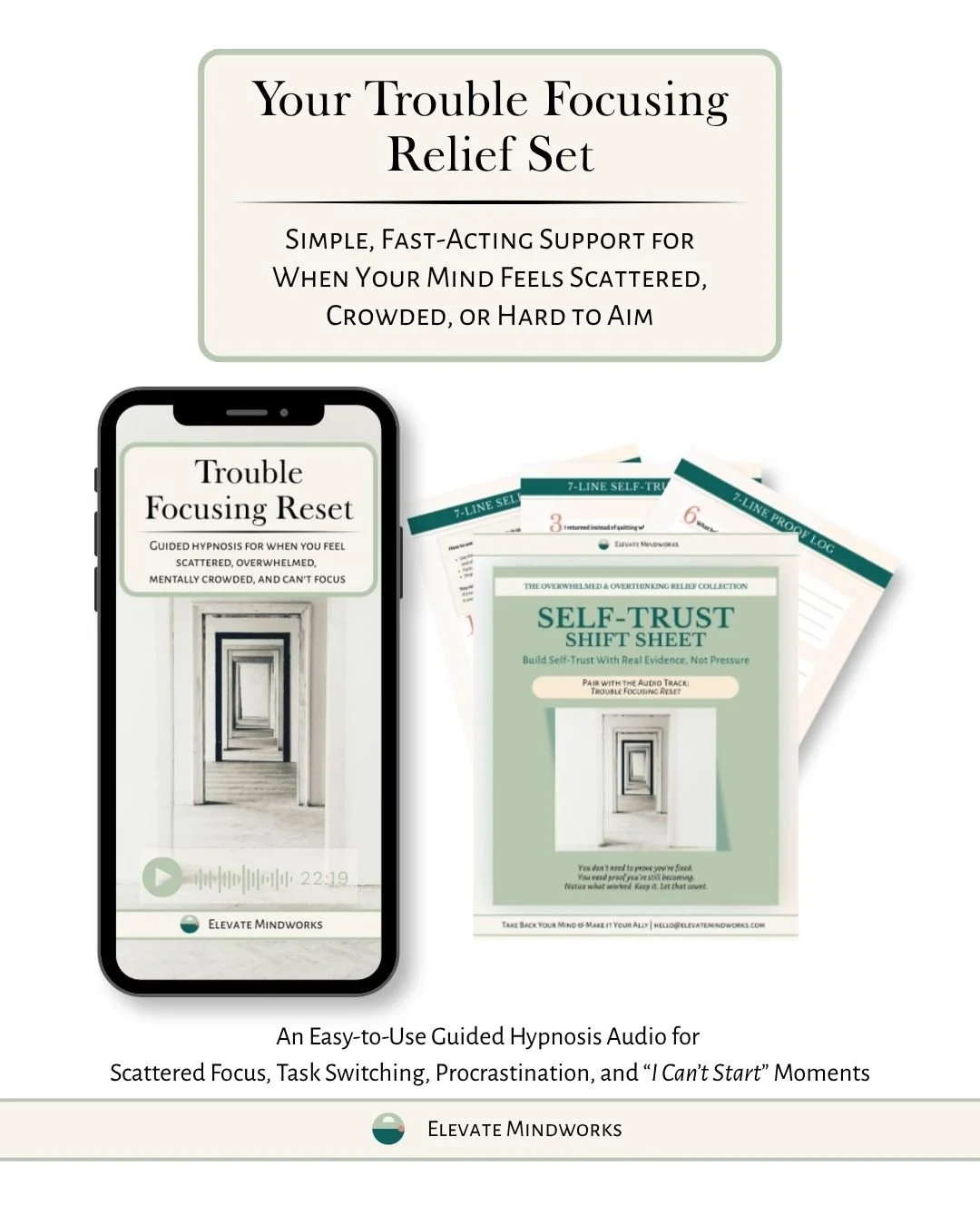 Trouble Focusing Reset guided hypnosis audio with Self-Trust Shift Sheet for scattered focus, task switching, procrastination, mental clutter, and “I can’t start” moments.