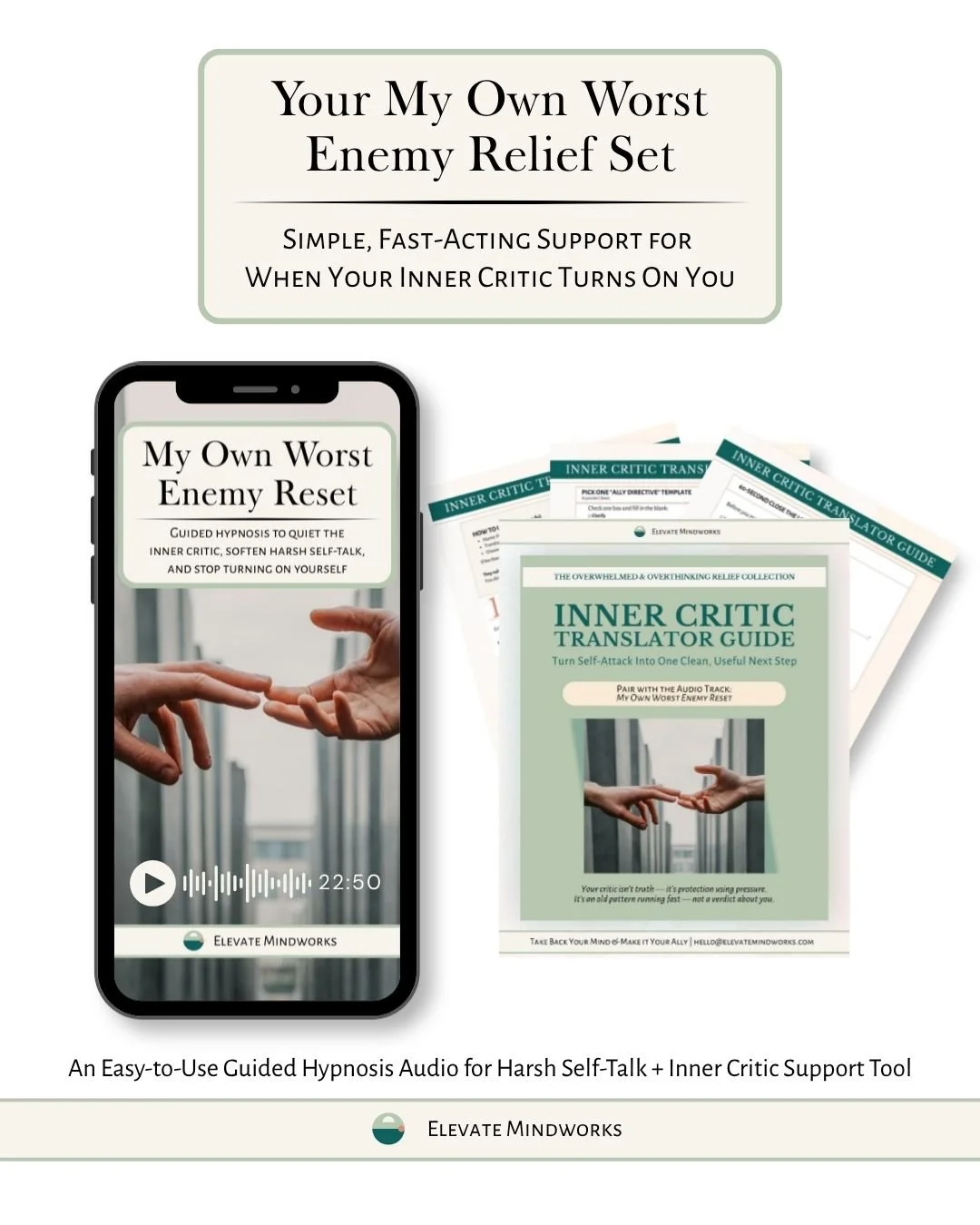 My Own Worst Enemy Reset Relief Set mockup with guided hypnosis audio and Inner Critic Translator Guide for harsh self-talk, self-criticism, and inner critic support.