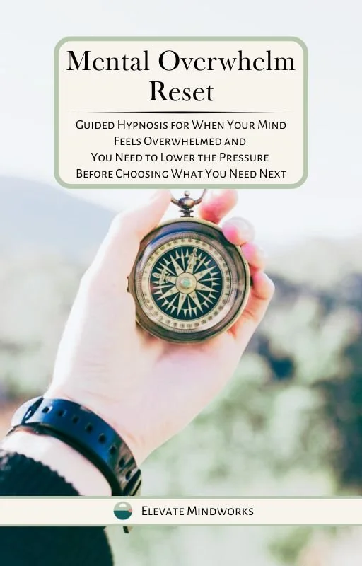 Mental Overwhelm Reset guided hypnosis audio for mental overwhelm, pressure relief, racing thoughts, and choosing one clear next step.