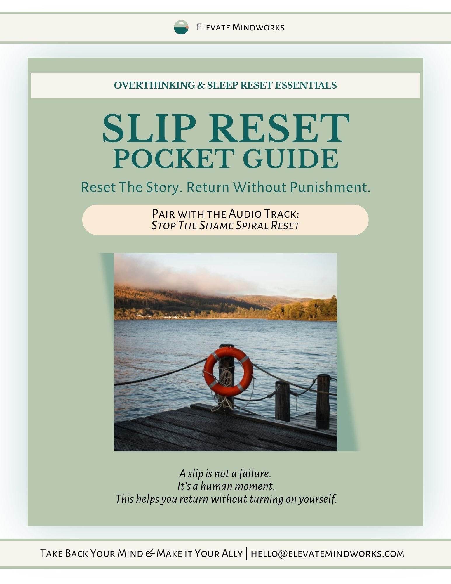 Slip Reset Pocket Guide support tool for Overthinking & Sleep Relief Essentials, helping users reset the story, stop shame spirals, release self-blame, and return without punishment.