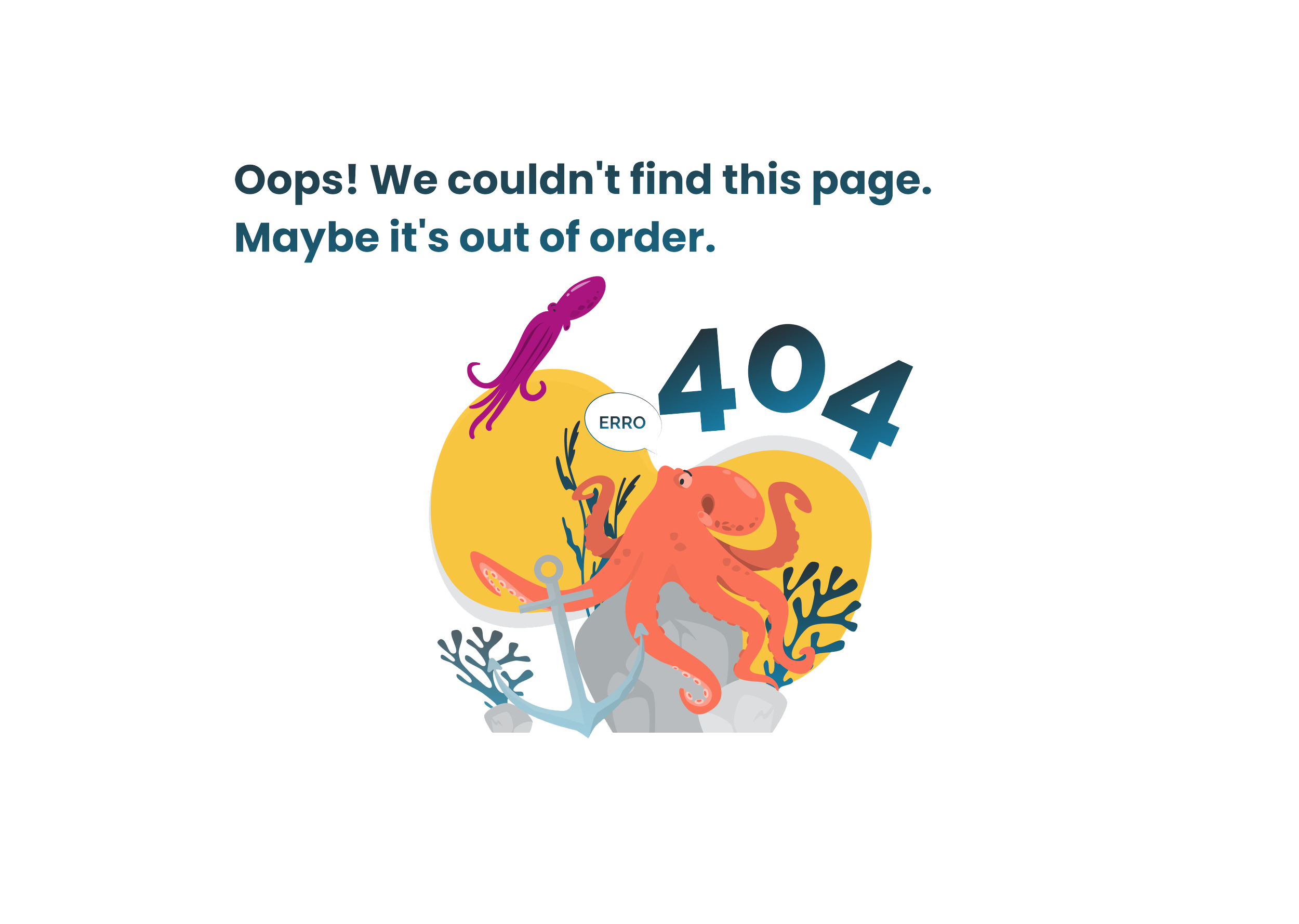 A cartoon of an octopus and a squid among coral and rocks with a large '404' error message, and a speech bubble saying 'ERRO'. The background shows a webpage error message indicating the page can't be found, suggesting a 404 error.