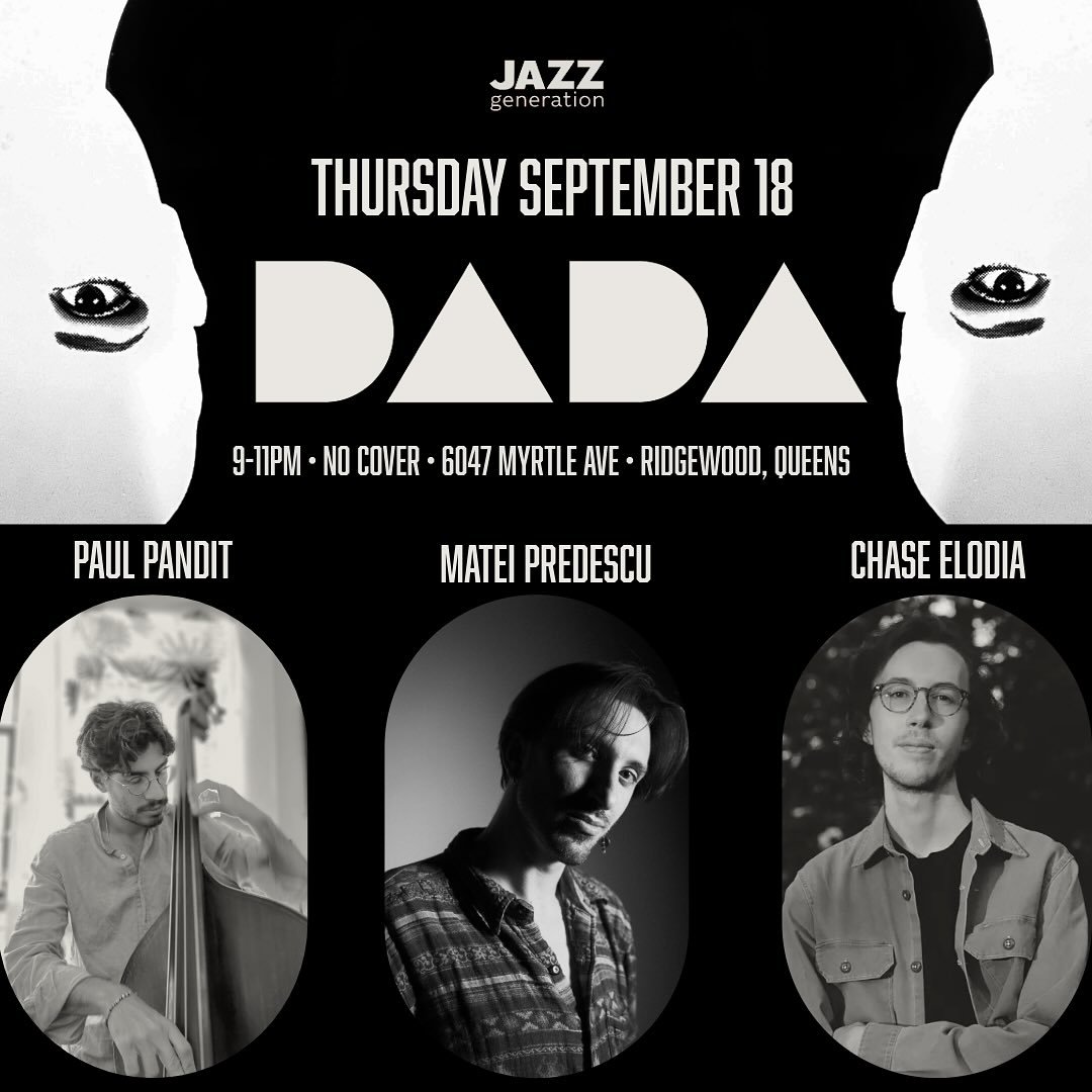 returning to DaDa Bar in Ridgewood next Thursday with my trio. Two sets of original music at 9 and 10.