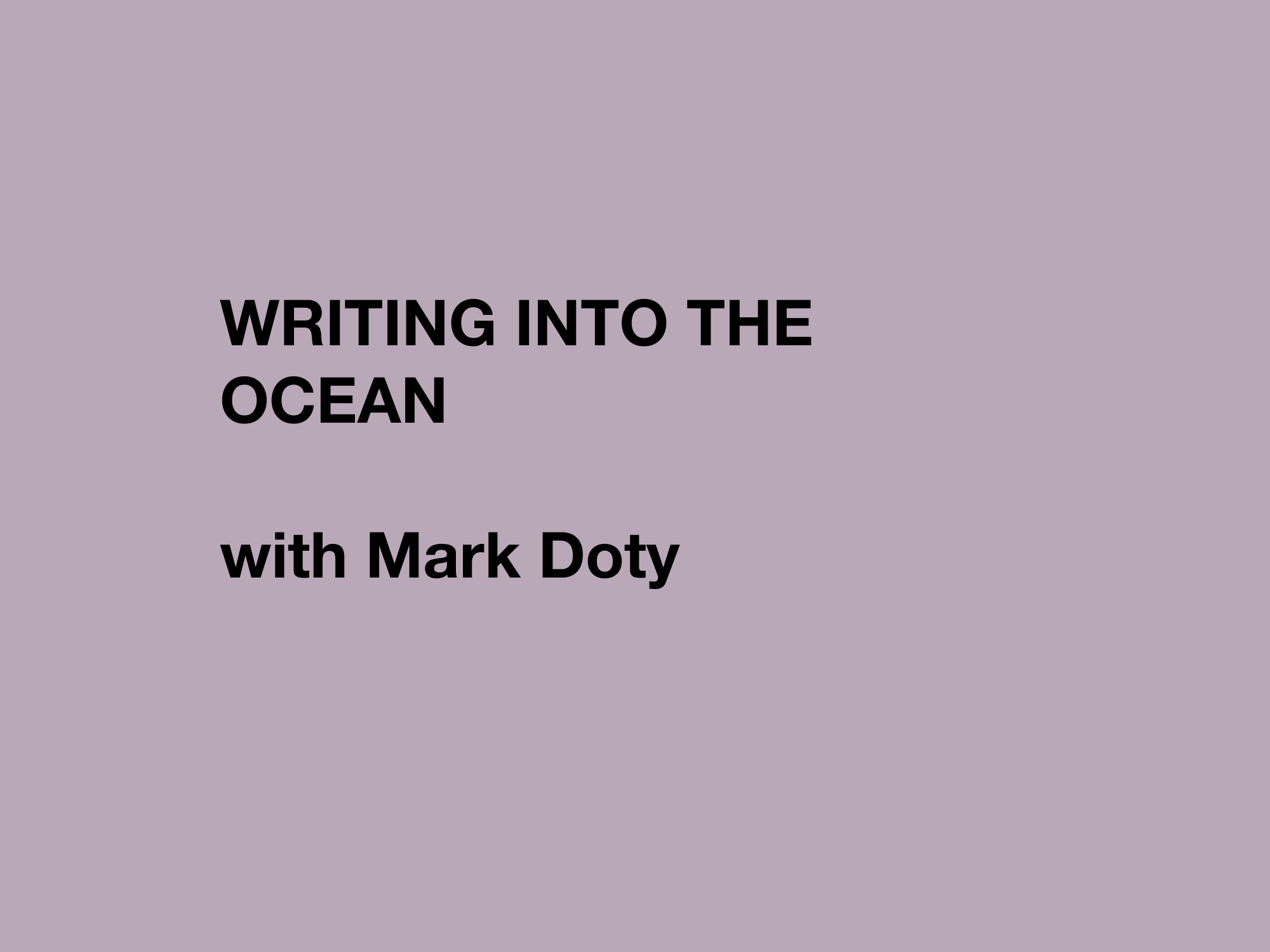 Writing into the Ocean