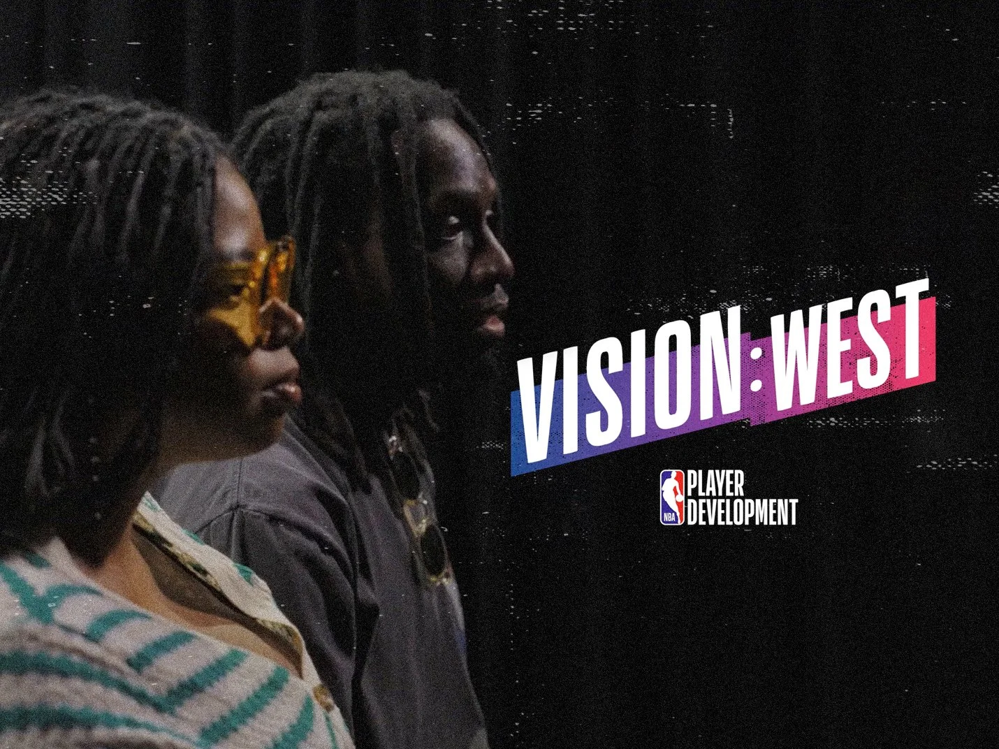 VISION WEST: PRESENTED BY NBA PLAYERS DEVELOPMENT