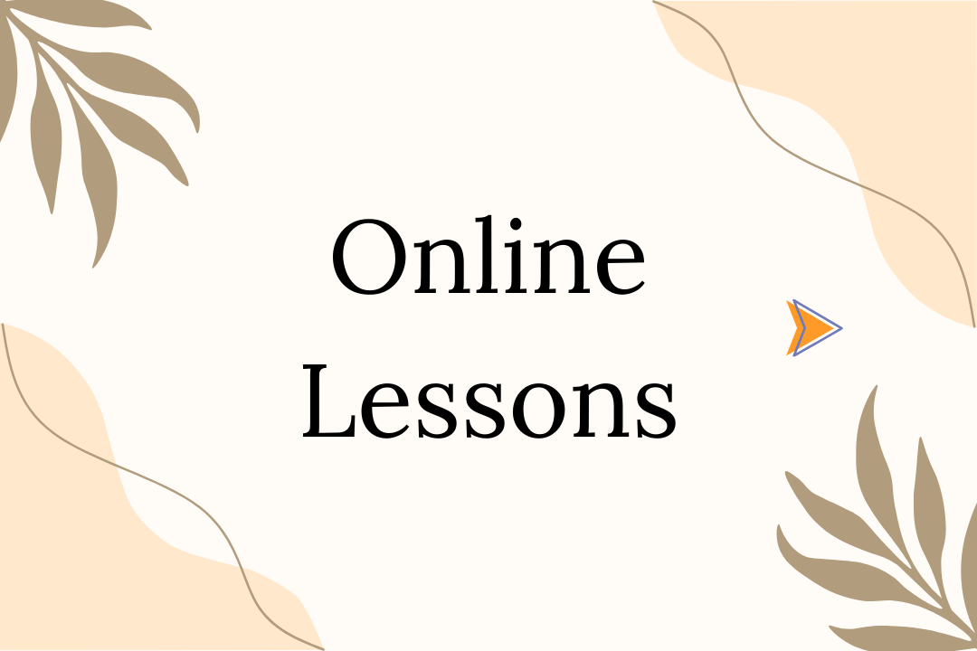 Decorative graphic with beige and cream background, leafy design elements, and the text 'Online Lessons' in black.