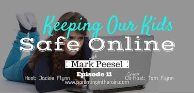 11: Online Safety for Kids with Mark Peesel