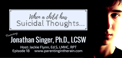 18: When a Child has Suicidal Thoughts