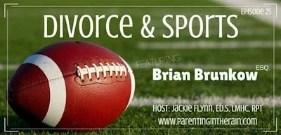 25: Divorce and Sports with Brian Brunkow