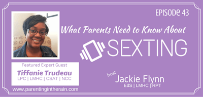 43: What Parents Need to Know About Sexting