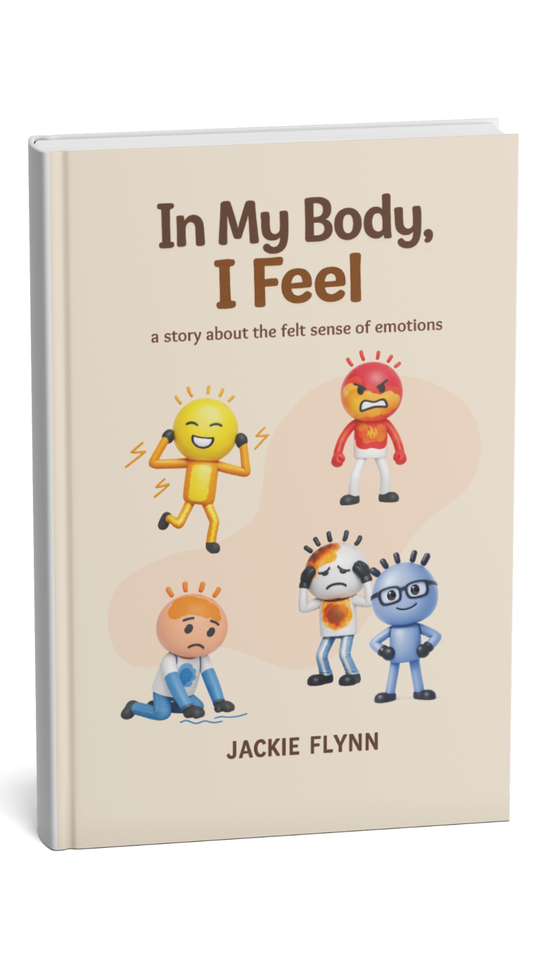 In My Body, I Feel: a story about the felt sense of emotions