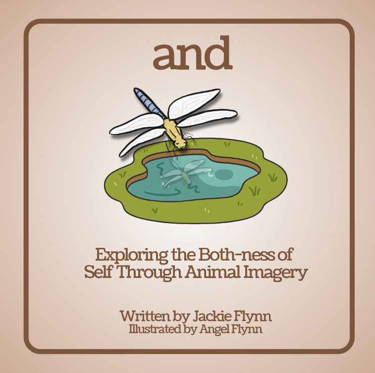 AND: Exploring the Both-ness of Self Through Animal Imagery