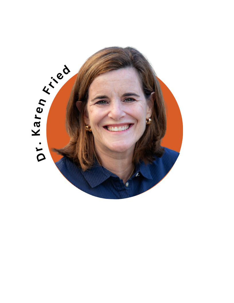 Dr. Karen Fried