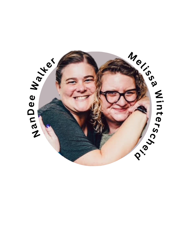 Melissa Winterscheid and NanDee Walker