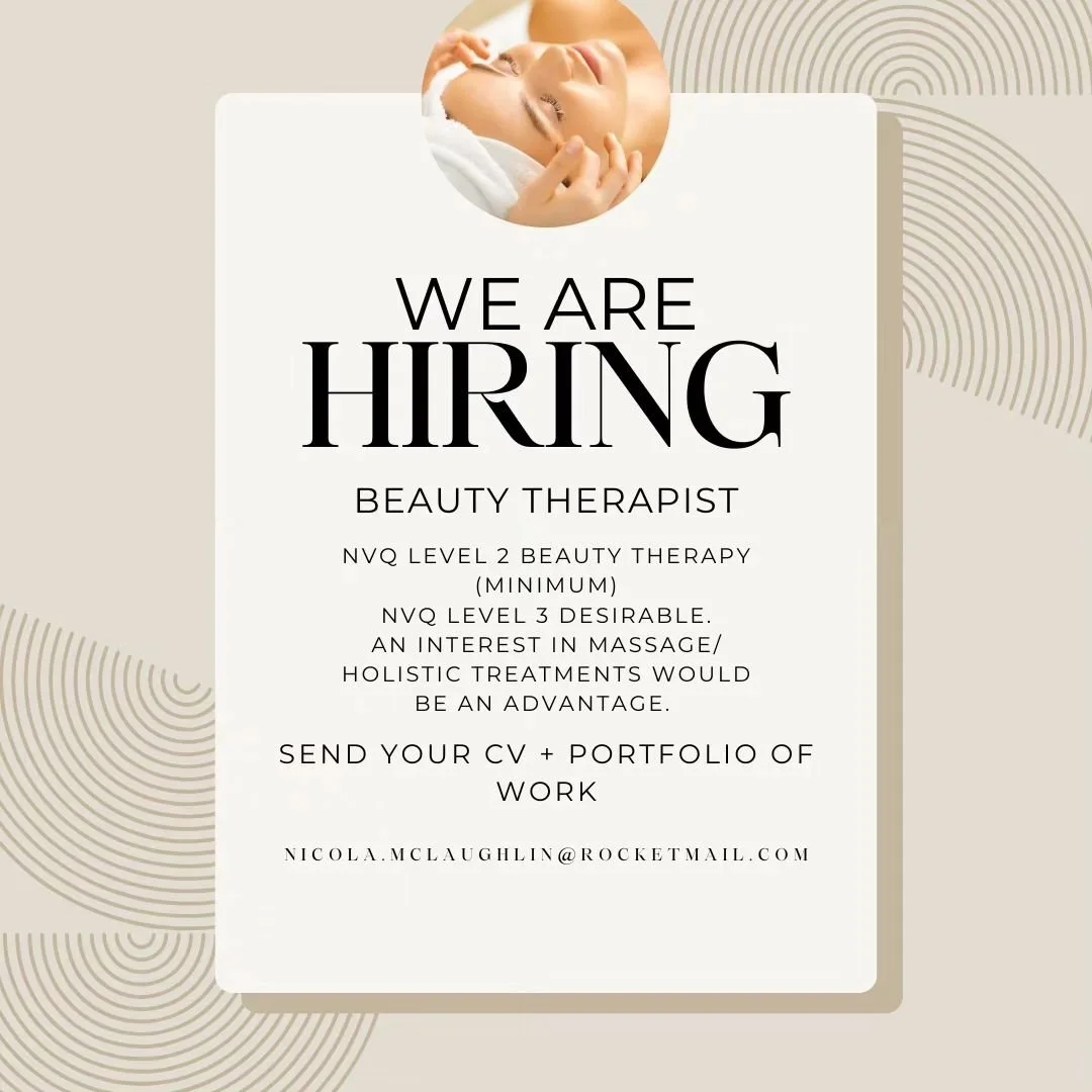 Exciting News ✨️ 

We are expanding and are looking for a beauty therapist to join our team. 

Level 2 Beauty therapy experience essential, level 3 would be desirable. Nail experience essential. 

An interest in massage and holistic treatments would 