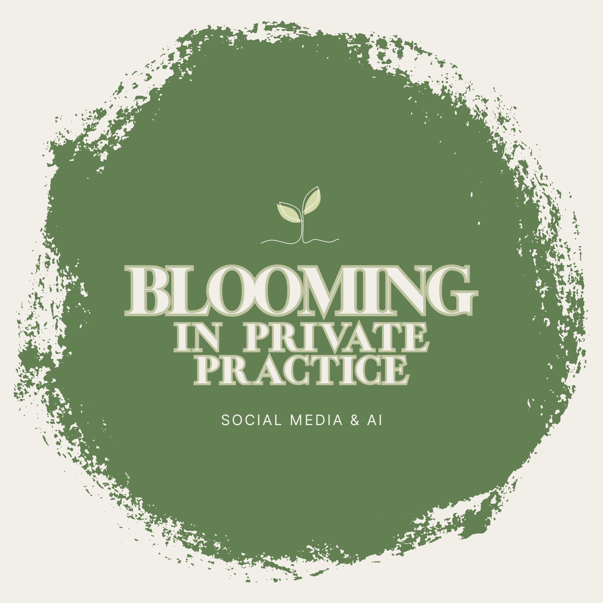 Blooming in Private Practice: Using Social Media and AI